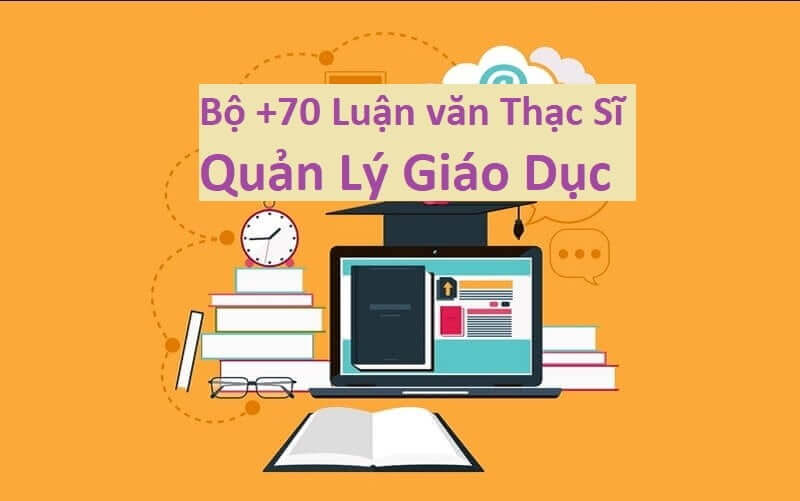 LV09_Bo-70-Luan-van-Thac-Si-Quan-Ly-Giao-Duc.jpg